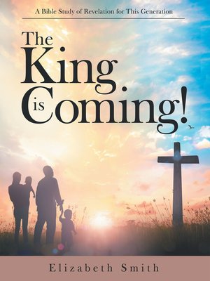 cover image of The King Is Coming!